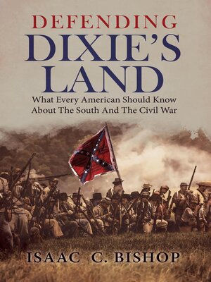 cover image of Defending Dixie's Land